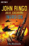 Cover-Bild zum Titel 'Invasion - Die Rückkehr' von 'John Ringo, Julie Cochrane'