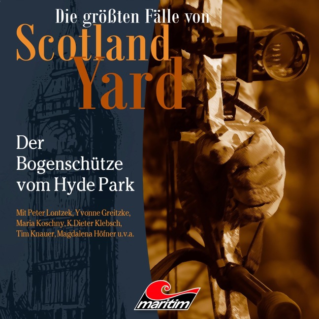 Der Bogenschütze vom Hyde Park - Markus Duschek