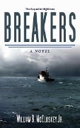 Cover-Bild zum Titel 'Breakers' von 'William B. McCloskey'