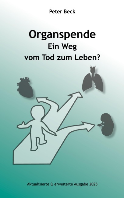 Organspende - Peter Beck