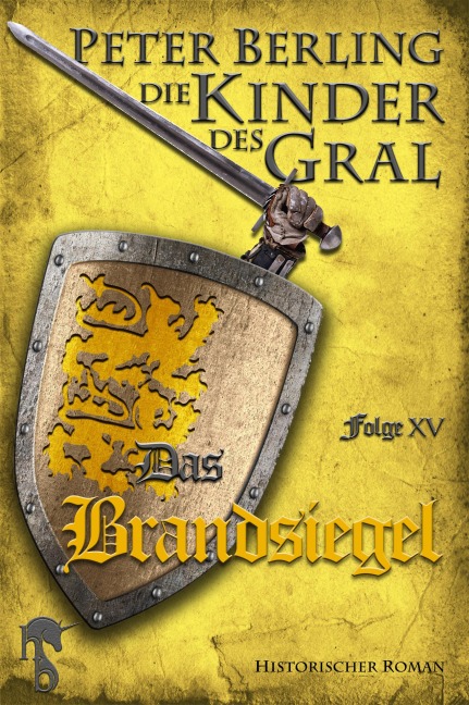 Das Brandsiegel - Peter Berling