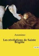 Cover-Bild zum Titel 'Les révélations de Sainte Brigitte' von 'Anonimo'