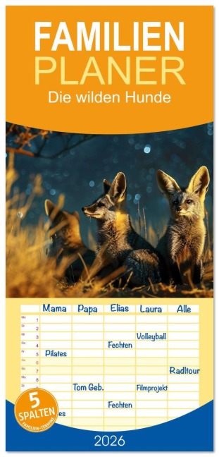 Familienplaner 2026 - Die wilden Hunde mit 5 Spalten (Wandkalender, 21 x 45 cm) CALVENDO - Daniela Tapper