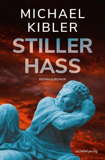 Stiller Hass - Michael Kibler