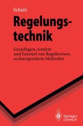 Cover-Bild zum Titel 'Regelungstechnik' von 'Gerd Schulz'