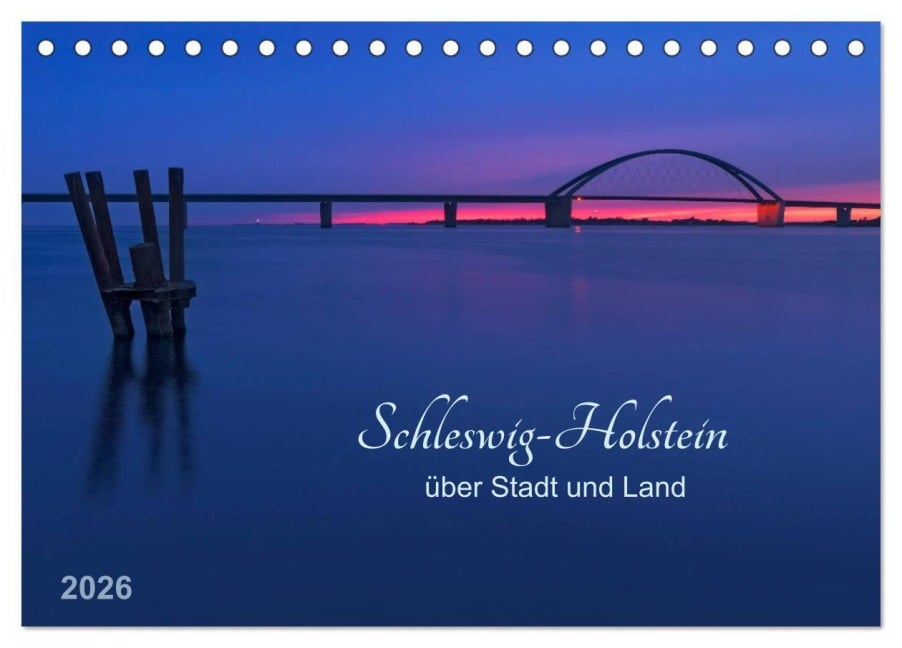 Schleswig-Holstein - über Stadt und Land (Tischkalender 2026 DIN A5 quer), CALVENDO Monatskalender - Klaus Kolfenbach