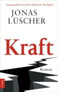 Cover-Bild zum Titel 'Kraft' von 'Jonas Lüscher'