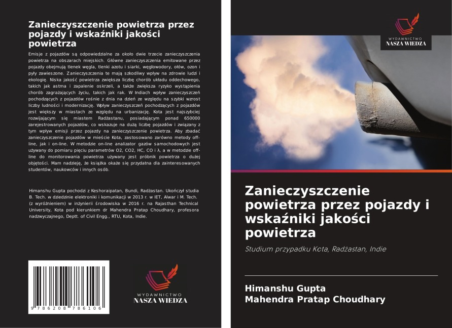 Zanieczyszczenie powietrza przez pojazdy i wska¿niki jako¿ci powietrza - Himanshu Gupta, Mahendra Pratap Choudhary