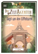 Cover-Bild zum Titel 'Die Zeit-Agenten 3. Jagd um den Eiffelturm' von 'S. J. King'