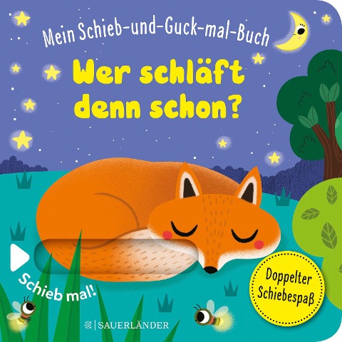 Mein Schieb & Guck-mal-Buch: Wer schläft denn schon? - 