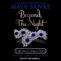 Cover-Bild zum Titel 'Beyond the Night Lib/E' von 'Maya Banks'
