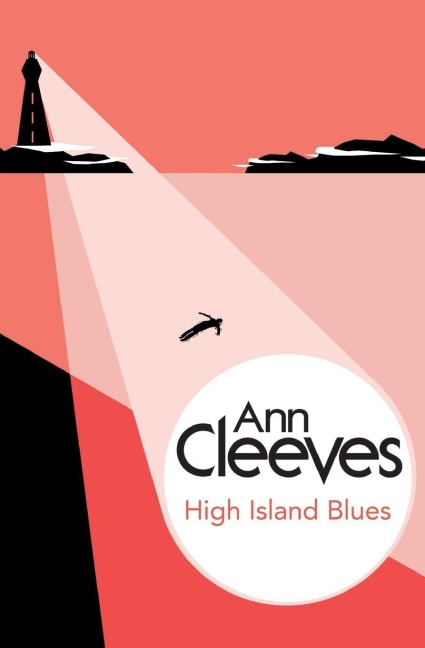 High Island Blues - Ann Cleeves