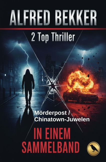 2 Top Thriller: Mörderpost / Chinatown-Juwelen - in einem Sammelband - Alfred Bekker