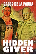 Cover-Bild zum Titel 'Hidden Giver' von 'Gabbo de la Parra'