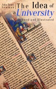 Cover-Bild zum Titel 'The Idea of a University - Defined and Illustrated' von 'John Henry Newman'
