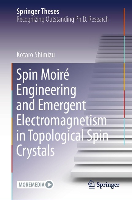 Spin Moiré Engineering and Emergent Electromagnetism in Topological Spin Crystals - Kotaro Shimizu