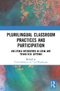 Plurilingual Classroom Practices and Participation - 