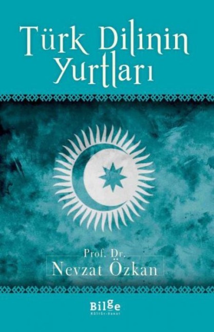 Türk Dilinin Yurtlari - Nevzat Özkan