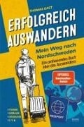 Erfolgreich auswandern - Thomas Gast