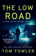 Cover-Bild zum Titel 'The Low Road' von 'Tom Fowler'