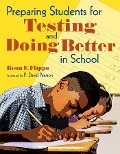 Cover-Bild zum Titel 'Preparing Students for Testing and Doing Better in School' von 'Rona F. Flippo'