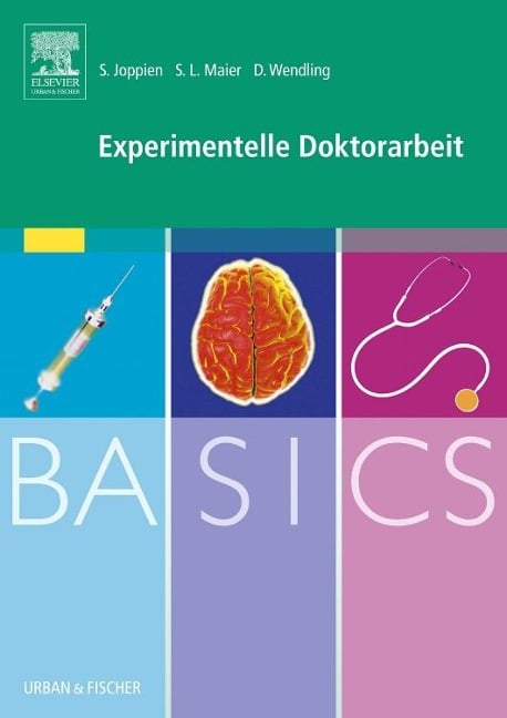 BASICS Experimentelle Doktorarbeit - Saskia Joppien, Sarah Lena Maier, Danielle Wendling