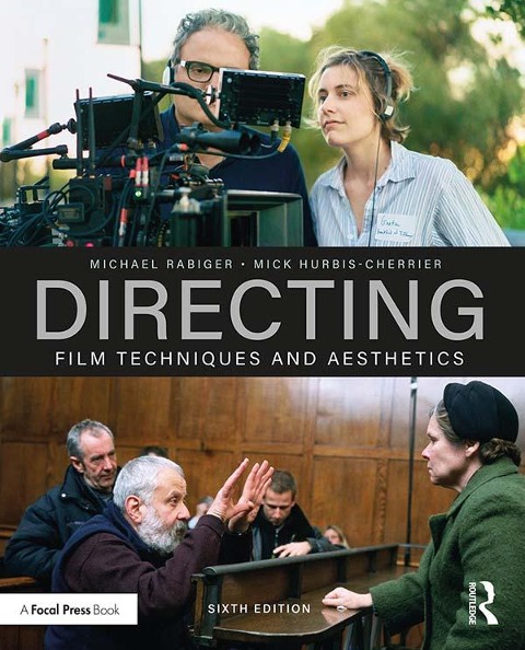 Directing - Michael Rabiger, Mick Hurbis-Cherrier