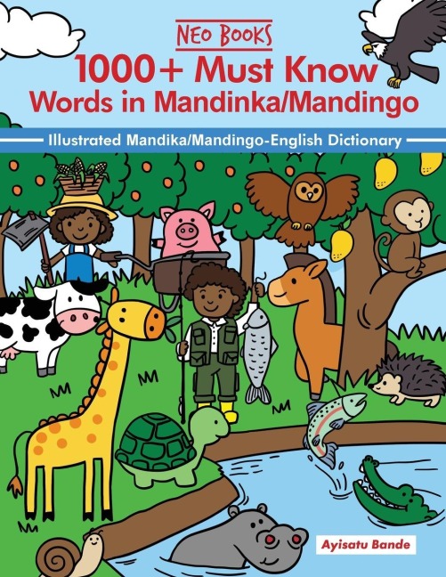 1000+ Must know words in Mandinka/Mandingo Language - Ayisatu Bande