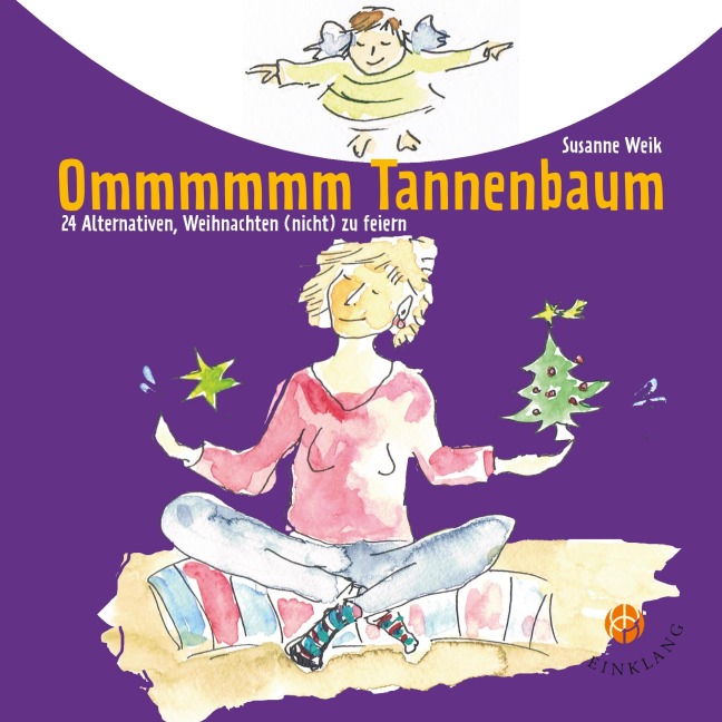 Ommmmmm Tannenbaum - Susanne Weik
