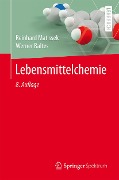 Cover-Bild zum Titel 'Lebensmittelchemie' von 'Reinhard Matissek, Werner Baltes'