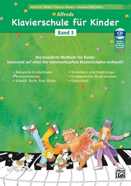 Alfreds Klavierschule für Kinder Band 3 - Amanda Vick Lethco, Morton Manus, Willard A. Palmer