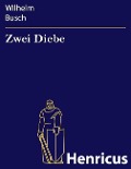 Cover-Bild zum Titel 'Zwei Diebe' von 'Wilhelm Busch'