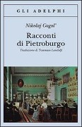Cover-Bild zum Titel 'Racconti di Pietroburgo' von 'Nikolaj Gogol''