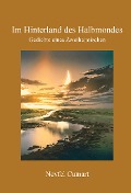 Cover-Bild zum Titel 'Im Hinterland des Halbmondes' von 'Nevfel Cumart'