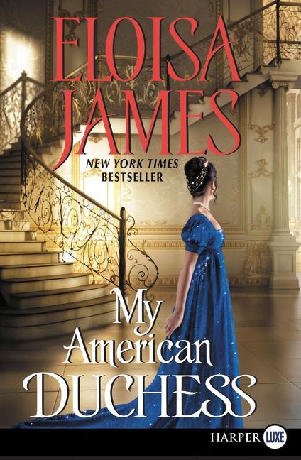 My American Duchess - Eloisa James