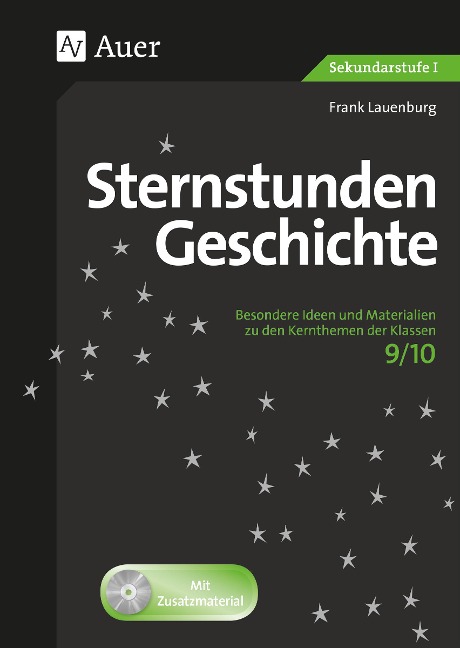 Sternstunden Geschichte 9-10 - Frank Lauenburg