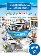 Cover-Bild zum Titel 'Silbengeschichten zum Lesenlernen - Polizeigeschichten' von 'Alexandra Fischer-Hunold'