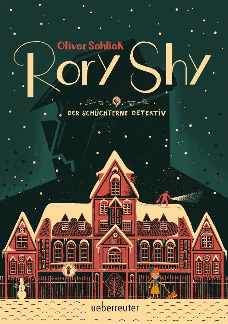 Rory Shy, der schüchterne Detektiv (Rory Shy, der schüchterne Detektiv, Bd. 1) - Oliver Schlick