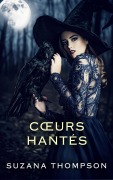 Cover-Bild zum Titel 'Coeurs Hantés' von 'Suzana Thompson'