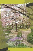 Cover-Bild zum Titel 'Voeux de Chasteté... Jezabella' von 'Michel Severin'
