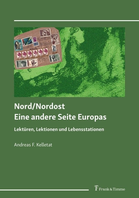 Nord/Nordost - Eine andere Seite Europas - Andreas F. Kelletat
