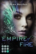 Cover-Bild zum Titel 'Empire of Fire (Phönixschwestern 2)' von 'Nina Mackay'