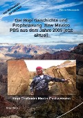 Cover-Bild zum Titel 'Die Hopi Geschichte und Prophezeiung New Mexico PBS aus dem Jahre 2009 jetzt aktuell' von 'Holger Kiefer'