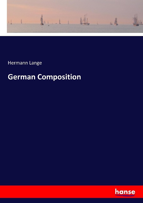 German Composition - Hermann Lange