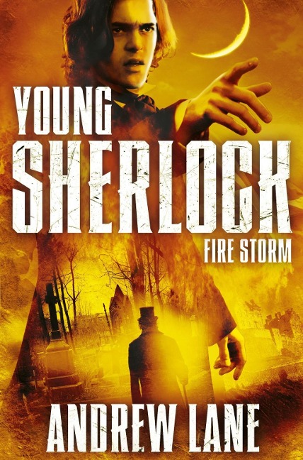 Young Sherlock Holmes: Fire Storm - Andrew Lane