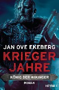 Cover-Bild zum Titel 'Kriegerjahre' von 'Jan Ove Ekeberg'
