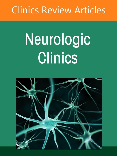 Pain, an Issue of Neurologic Clinics - 