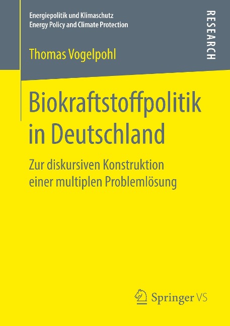 Biokraftstoffpolitik in Deutschland - Thomas Vogelpohl