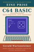 Cover-Bild zum Titel 'Eine Prise C64 BASIC' von 'Gerald Arnold Wartensteiner'