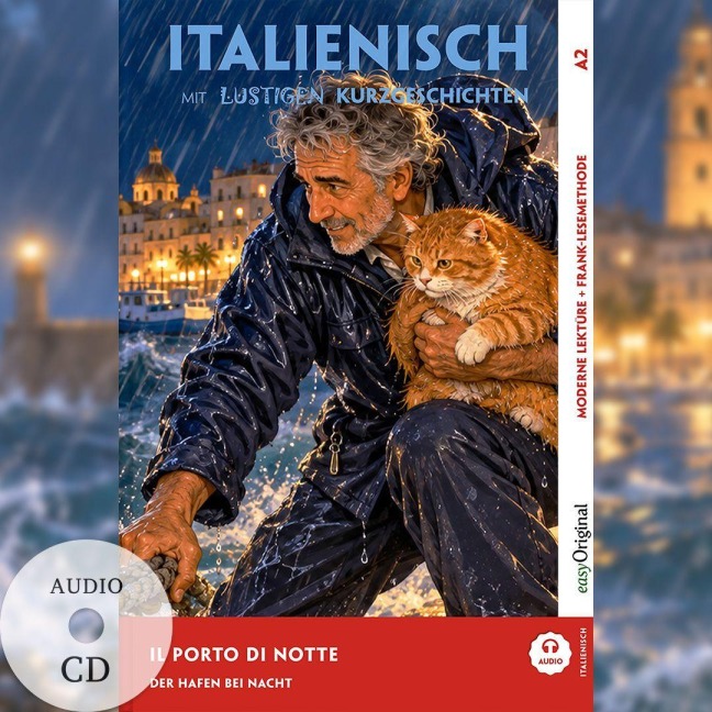 Italienisch lernen mit lustigen Kurzgeschichten (A2) - Il porto di notte (+ Audio-CD) - Giorgia Testa